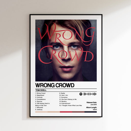 Tom Odell - Wrong Crowd