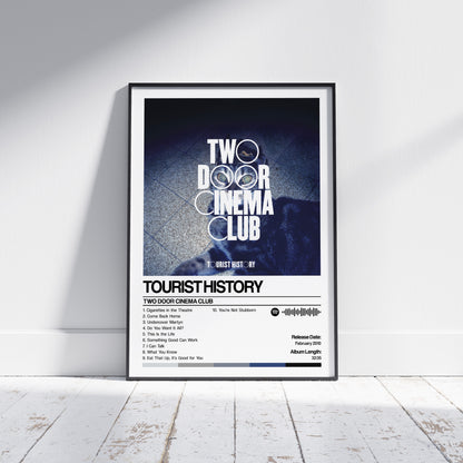 Two Door Cinema Club - Tourist History