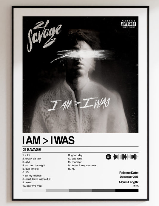 21 Savage - I am > I was