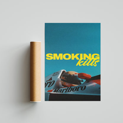 Ayrton Senna Smoking Kills Poster