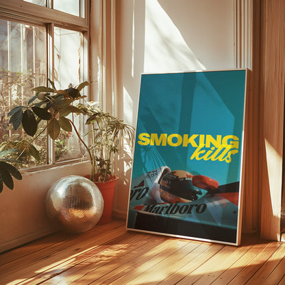 Ayrton Senna Smoking Kills Poster