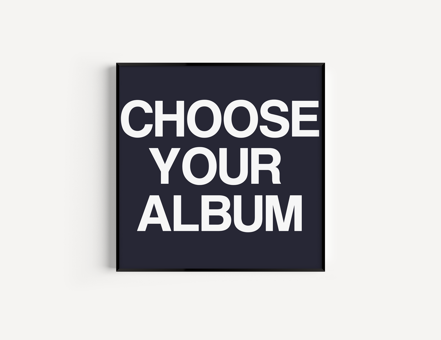 Choose Your Album Cover - Square - Request your own album